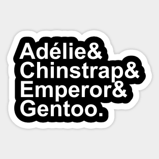 Adélie, Chinstrap, Emperor, Gentoo Sticker